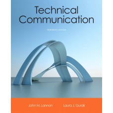 Test Bank for Technical Communication, 13E John M. Lannon